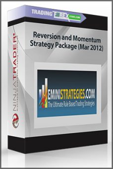 Reversion and Momentum Strategy Package (Mar 2012)