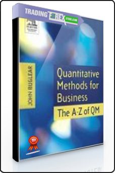Randall Holcombe – Quantitative Methods for Business. The A to Z of QM