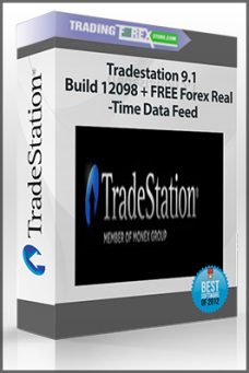 Tradestation 9.1 Build 12098 + FREE Forex Real-Time Data Feed