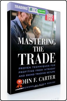 John Carter – Mastering the Trade