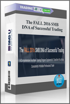 The FALL 2016 SMB DNA of Successful Trading