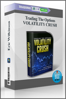 Trading The Options VOLATILITY CRUSH Course