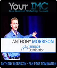 Anthony Morrison – Fan Page Domination 2017