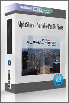 AlphaShark – Variable Profile Pivots