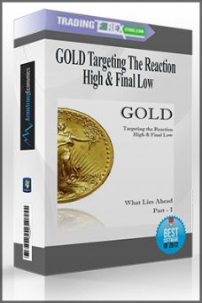 GOLD Targeting The Reaction High & Final Low