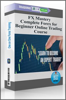 FX Mastery – Complete Forex for Beginner Online Trading Course