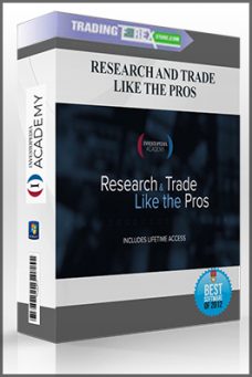RESEARCH AND TRADE LIKE THE PROS