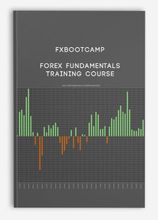 Fxbootcamp – Forex Fundamentals Training Course