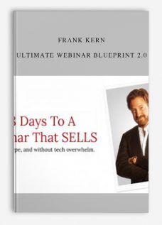 Frank Kern – Ultimate Webinar Blueprint 2.0