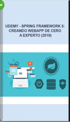 Udemy – Spring Framework 5: Creando Webapp De Cero A Experto (2019)