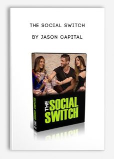 The social Switch by Jason Capital