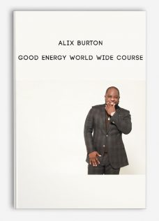 Good Energy World Wide Course by Alix burton