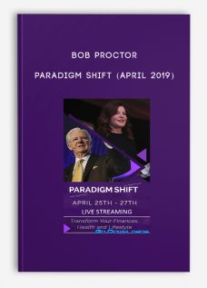 Paradigm Shift (April 2019) by Bob Proctor