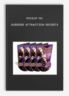 Pickup 101 – Surefire Attraction Secrets