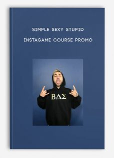 Simple Sexy Stupid – Instagame Course Promo