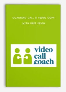 Coaching Call & Video Copy with Meet Kevin