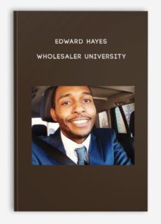 Edward Hayes – Wholesaler University