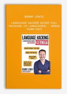 Benny Lewis – Language Hacker Guide Full Package (21 Languages) + Speak form Day1