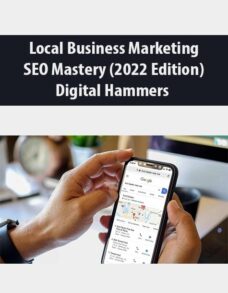 Local Business Marketing – SEO Mastery (2022 Edition) By Digital Hammers