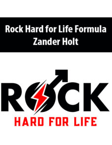 Rock Hard for Life Formula By Zander Holt