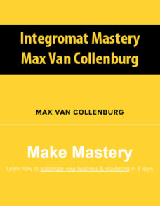 Integromat Mastery By Max Van Collenburg