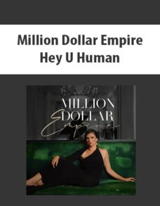 Million Dollar Empire By Hey U Human