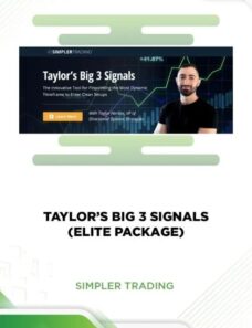 TAYLOR’S BIG 3 SIGNALS ELITE PACKAGE – SIMPLER TRADING