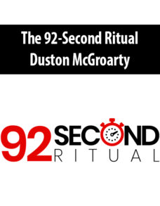 The 92-Second Ritual By Duston McGroarty