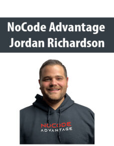 NoCode Advantage By Jordan Richardson