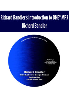 Richard Bandler’s Introduction to DHE® MP3 By Richard Bandler