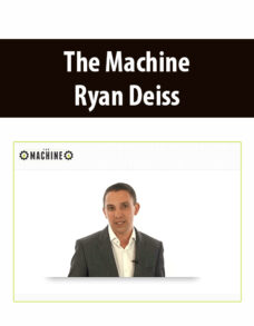 The Machine By Ryan Deiss