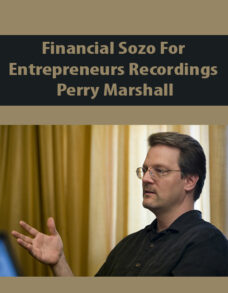 Financial Sozo For Entrepreneurs Recordings By Perry Marshall