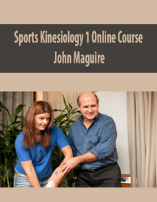 Sports Kinesiology 1 Online Course with John Maguire