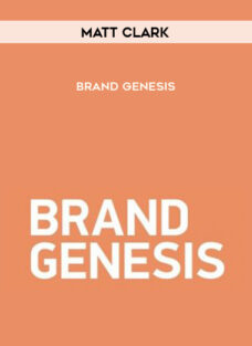 Matt Clark – Brand Genesis