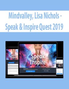 Mindvalley, Lisa Nichols – Speak & Inspire Quest 2019