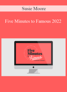 Susie Moore – Five Minutes To Famous