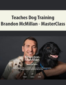 Teaches Dog Training By Brandon McMillan – MasterClass