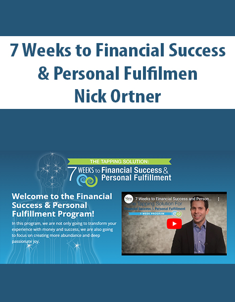 7 Weeks to Financial Success & Personal Fulfilment By Nick Ortner