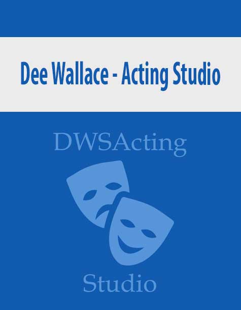 Dee Wallace – Acting Studio