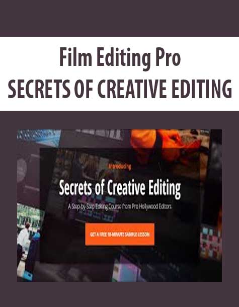 Film Editing Pro – SECRETS OF CREATIVE EDITING