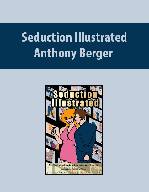 Seduction Illustrated by Anthony Berger
