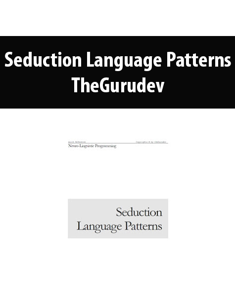 Seduction Language Patterns by TheGurudev