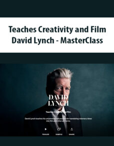 Teaches Creativity and Film By David Lynch – MasterClass