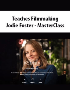 Teaches Filmmaking By Jodie Foster – MasterClass