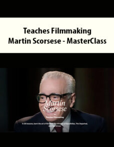 Teaches Filmmaking By Martin Scorsese – MasterClass