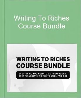 Writing To Riches Course Bundle By Charles Miller