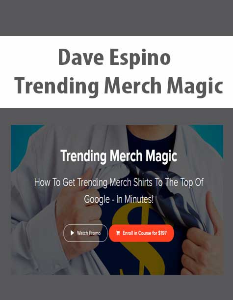 Dave Espino – Trending Merch Magic