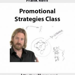Frank Kern – Promotional Strategies Class