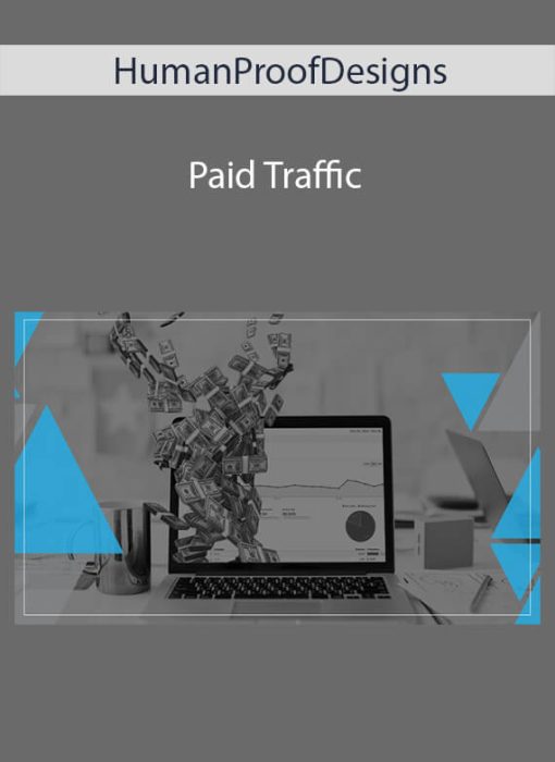 HumanProofDesigns – Paid Traffic