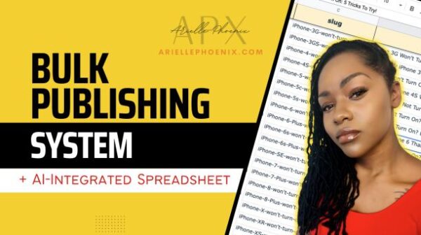 Arielle Phoenix – Bulk Publishing System